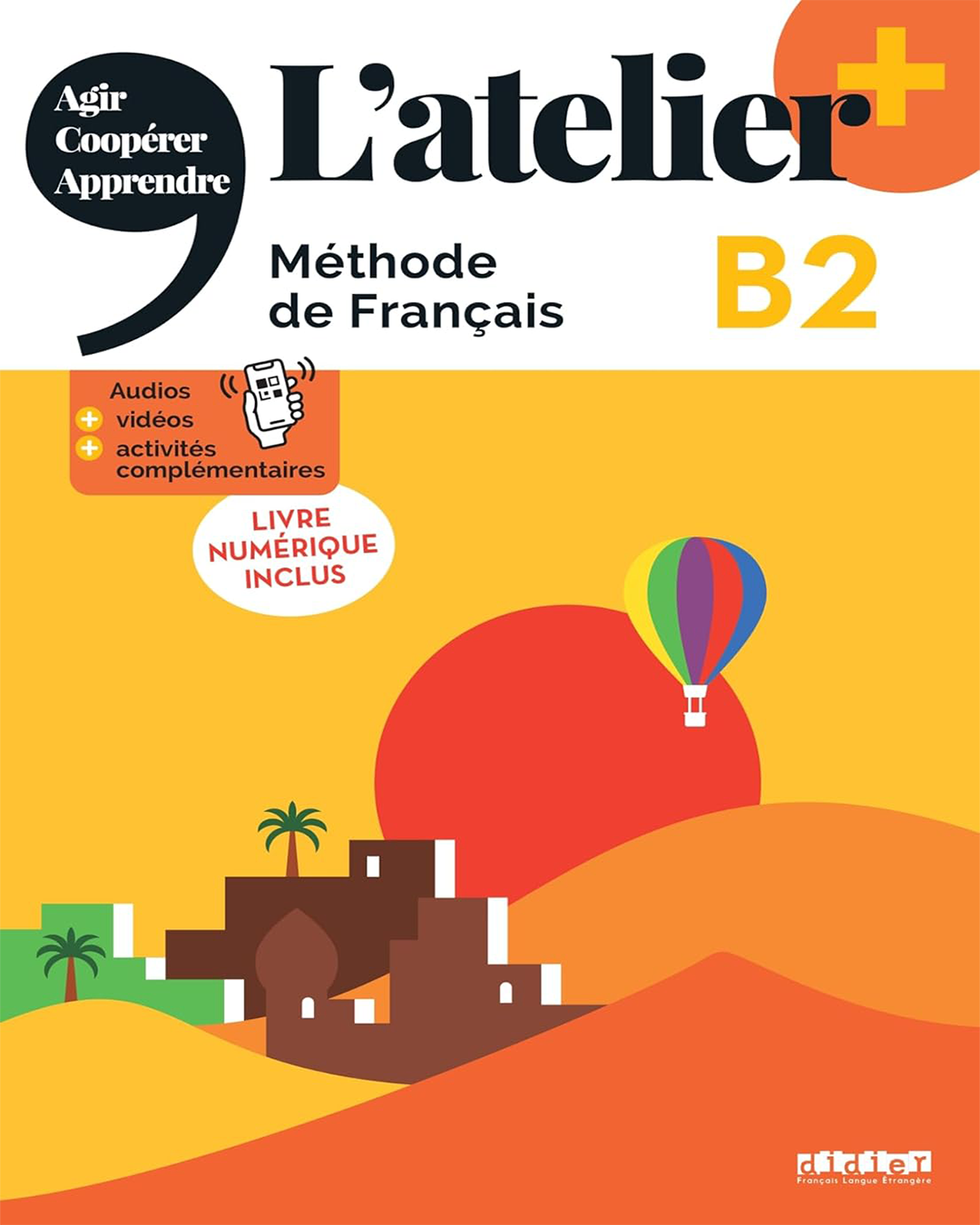 L’atelier B2 ( P1 )